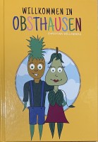 Willkommen in Obsthausen Willkommen in Obsthausen