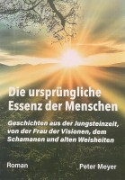 Die ursprüngliche Essenz der Menschen Die ursprüngliche Essenz der Menschen