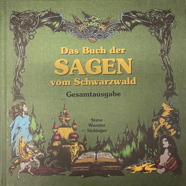 Das Buch der Sagen vom Schwarzwald (Gesamtausgabe)